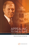 Appealing to the Future: Michael Kirby & His Legacy