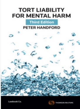 Tort Liability for Mental Harm, 3rd Edition