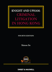 Criminal Litigation in Hong Kong - 4th Edition