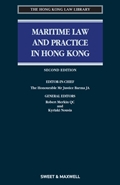 Maritime Law and Practice in Hong Kong, 2nd Edition