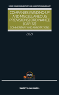 COMPANIES (WINDING UP AND MISCELLANEOUS PROVISIONS) ORDINANCE (CAP.32): COMMENTARY AND ANNOTATIONS 2020