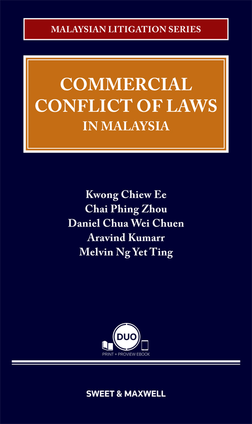 Malaysian Litigation Series - Commercial Conflict of Laws in Malaysia