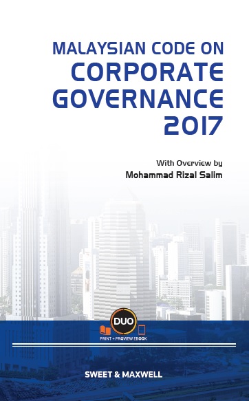 Malaysian Code on Corporate Governance 2017 with Overview by Mohammad Rizal Salim