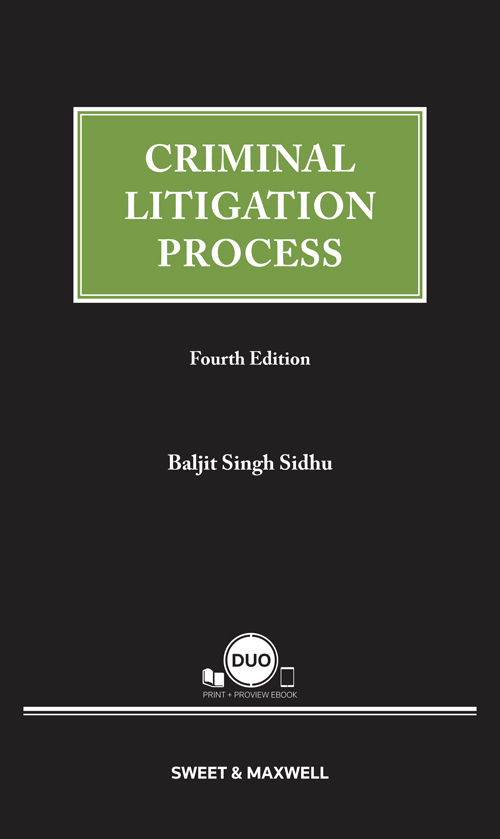 Criminal Litigation Process, Fourth Edition