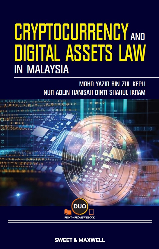 Cryptocurrency and Digital Assets Law in Malaysia