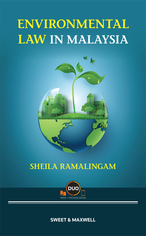 Environmental Law in Malaysia (COMING SOON)