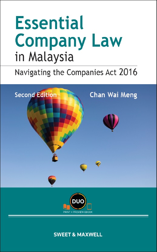 Essential Company Law in Malaysia: Navigating the Companies Act 2016, Second Edition