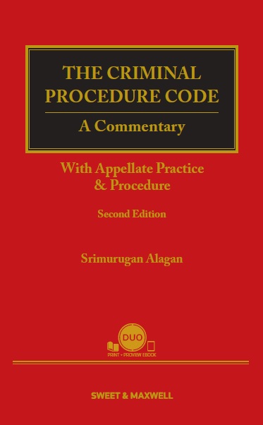 The Criminal Procedure Code: A Commentary, With Appellate Practice and Procedure (Second Edition)