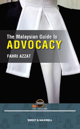 The Malaysian Guide to Advocacy