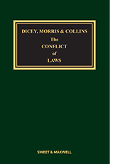 Dicey, Morris & Collins the Conflict of Laws 16th Edition