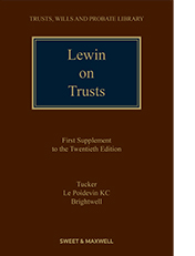 Lewin on Trusts 20th Edition 1st Supplement