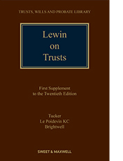 Lewin on Trusts 20th Edition 1st Supplement