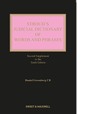Stroud's Judicial Dictionary of Words and Phrases 10th Edition, 2nd Supplement