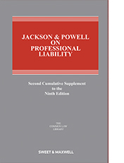 Jackson & Powell on Professional Liability 9th Edition, 2nd Supplement