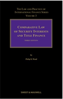 Comparative Law of Security Interests and Title Finance 3rd Edition