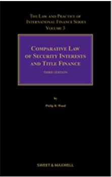 Comparative Law of Security Interests and Title Finance 3rd Edition