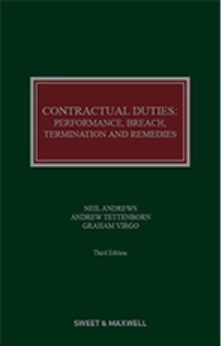 Contractual Duties Performance, Breach, Termination and Remedies, 3rd Edition