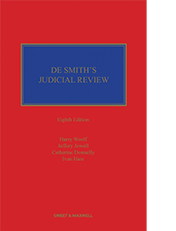 De Smith's Judicial Review 8th Edition Mainwork and 3rd Supplement