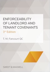 Enforceability of Landlord and Tenant Covenants, 3rd Edition