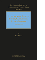 International Loans, Bonds, Guarantees and Legal Opinions 3rd Edition