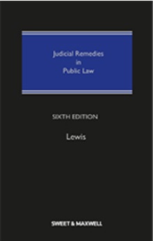 Judicial Remedies in Public Law, 6th Edition