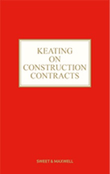 Keating on Construction Contracts, 11Ed (Mainwork & 1st Supp)
