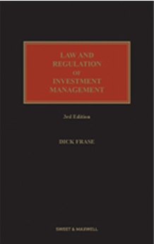 Law and Regulation of Investment Management, 3rd Edition