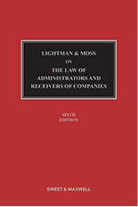 Lightman & Moss on the Law of Administrators and Receivers of Companies 6th Edition