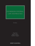 UK Merger Control: Law & Practice