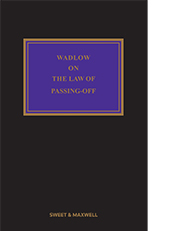 Wadlow on the Law of Passing-Off 6th Edition